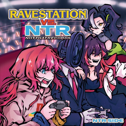 RaveStation VS NotThatRecords: NTR Side