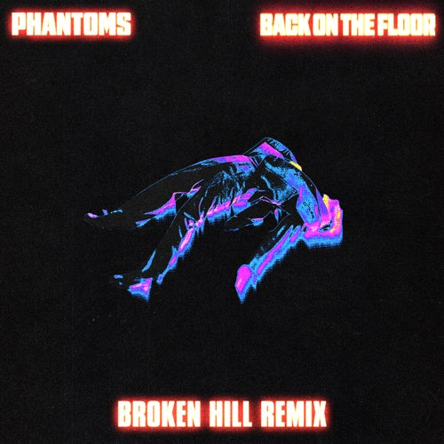 Back on the Floor (Broken Hill Remix)