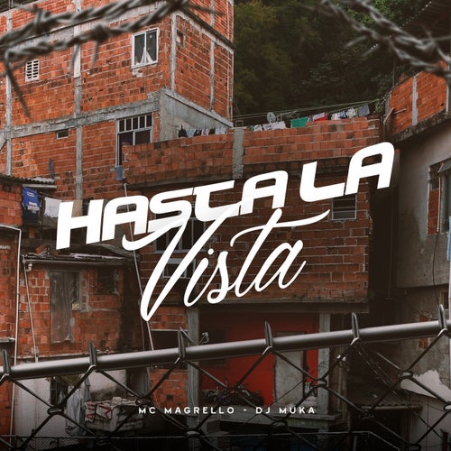 Hasta La Vista