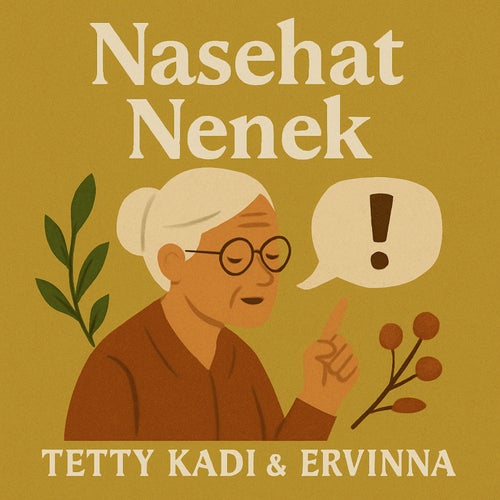 Nasehat Nenek (Remastered 2024)