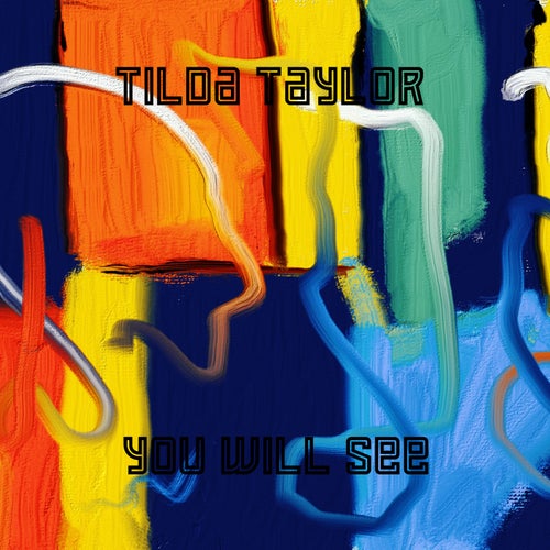 You Will See