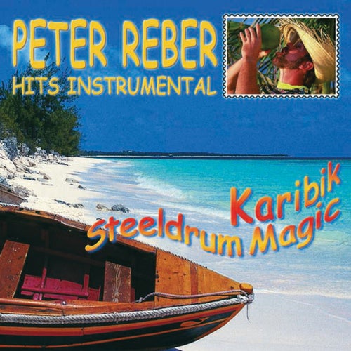 Karibik Steeldrum Magic - Hits Instrumental