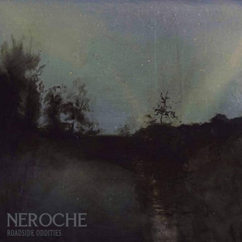 Day In, Day Out (Neroche) (feat. LuckReaper)