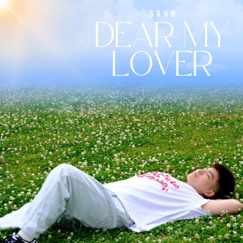 Dear My Lover