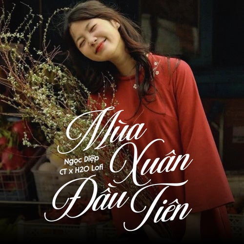 Mùa Xuân Đầu Tiên