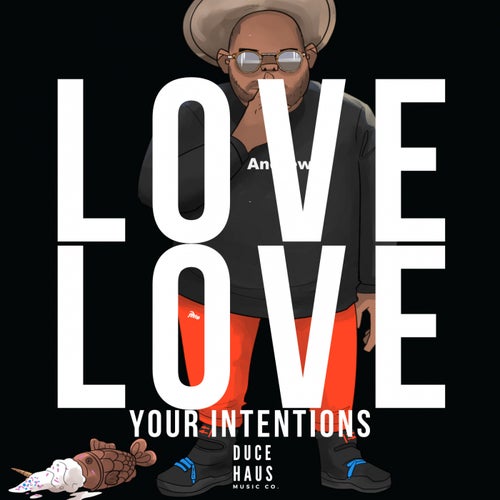 Your Intentions