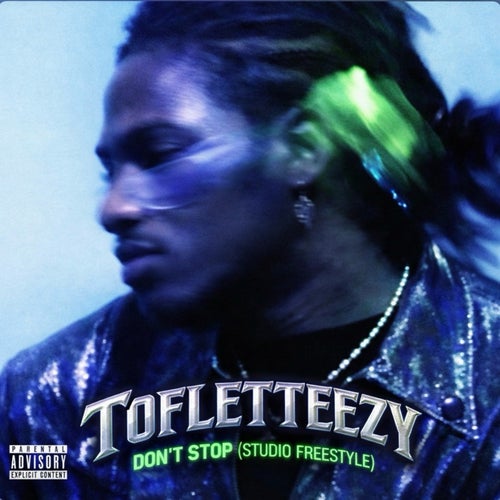 Don’t Stop (Studio Freestyle)