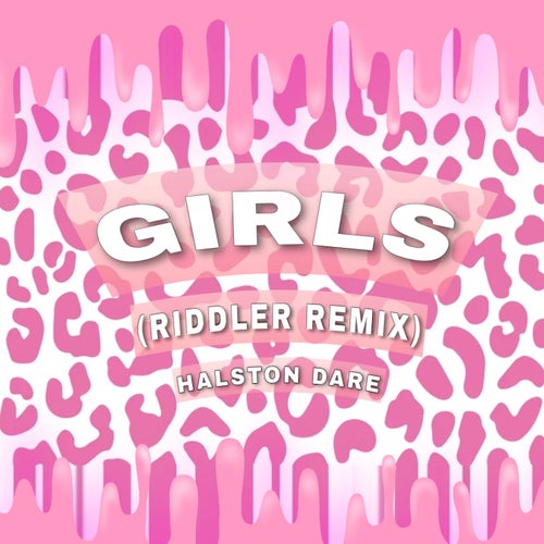 Girls (Riddler Remix)