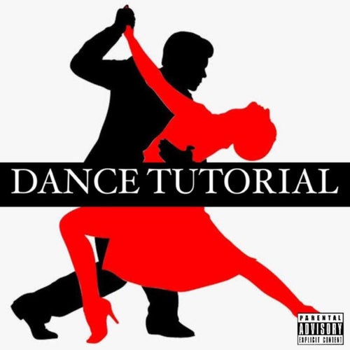 DANCE TUTORIAL