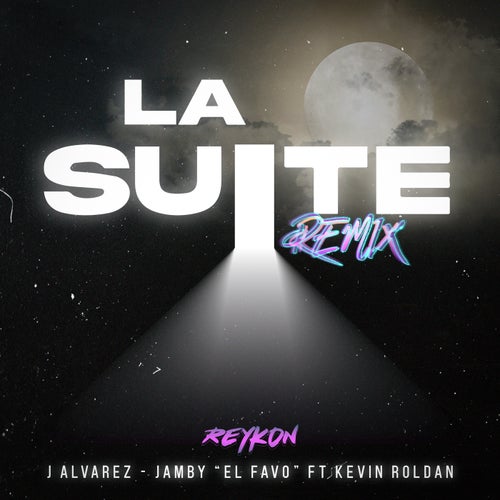 La Suite (feat. Kevin Roldan)