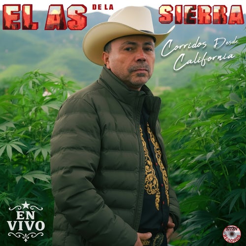 Corridos Desde California (En Vivo)