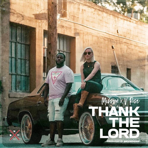 Thank the Lord  (feat. V. Rose)