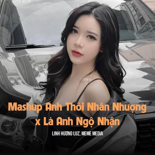 Mashup Anh Thôi Nhân Nhượng x Là Em Ngộ Nhận (SS Remix)