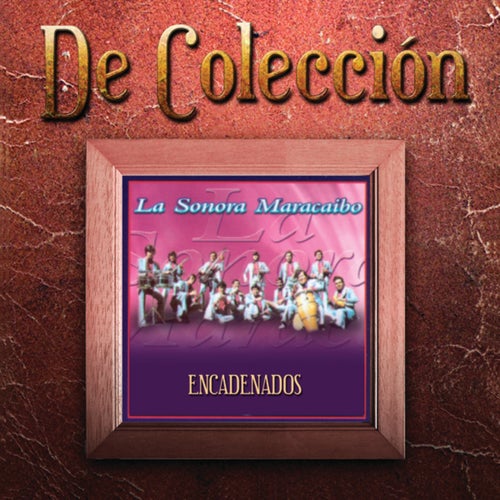 Encadenados