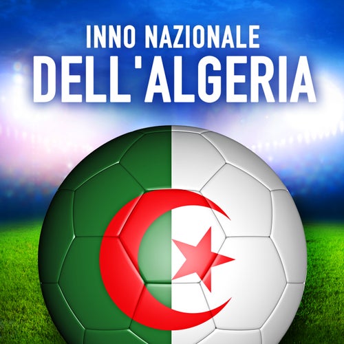 Algeria: Kassaman (Inno nazionale algerino) - Single