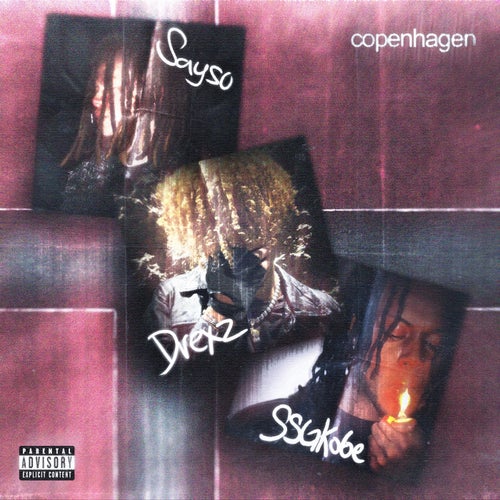 COPENHAGEN (feat. SSGKobe & Sayso)