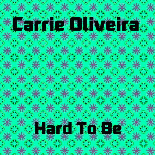Hard To Be