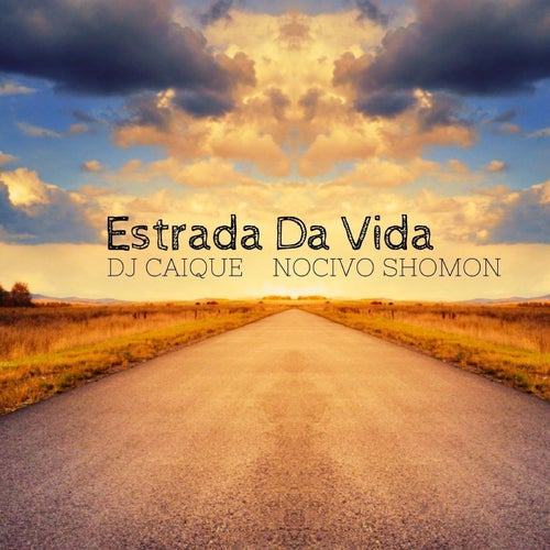 Estrada Da Vida