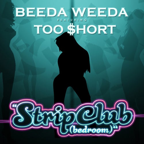 Strip Club (feat. Too $hort & 1.O.A.K)