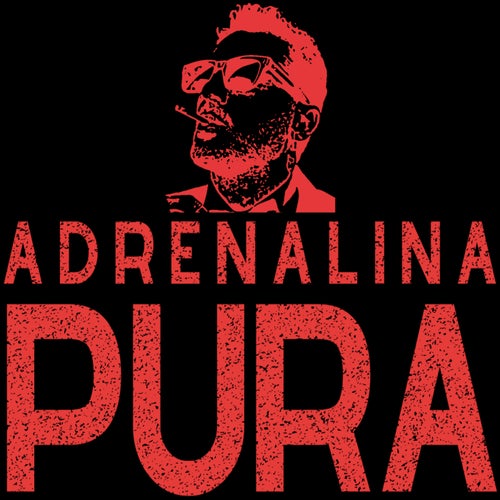 Adrenalina Pura