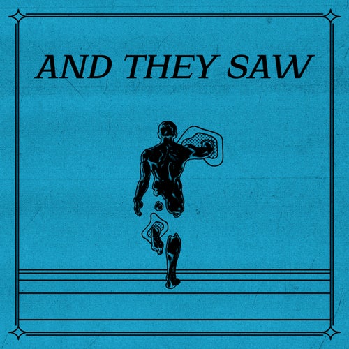 And They Saw