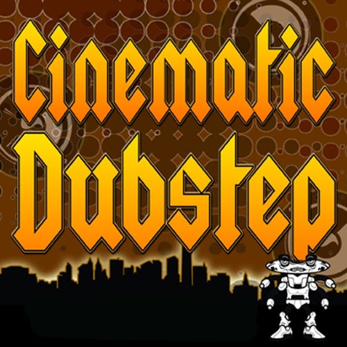 Cinematic Dubstep