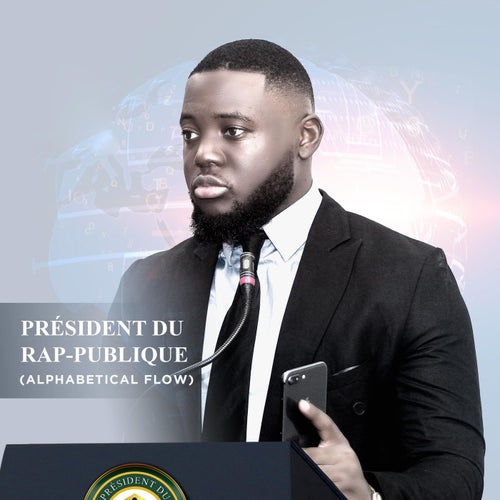 Alphabetical Flow (Président Du Rap-Publique)