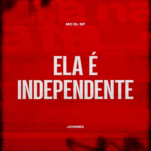 Ela é Independente