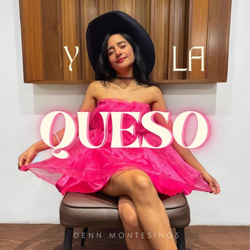 Y La Queso