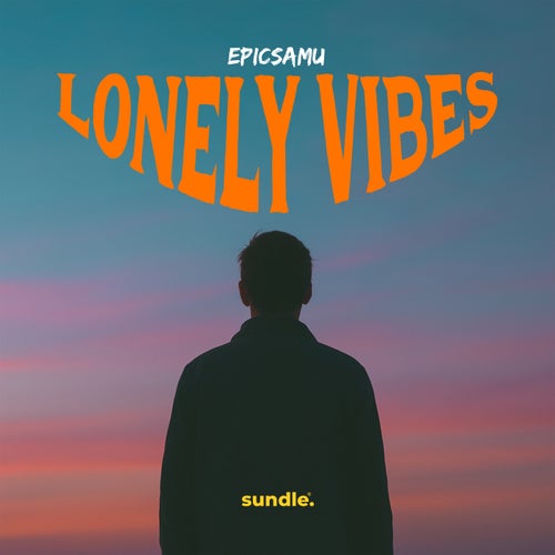 Lonely Vibes