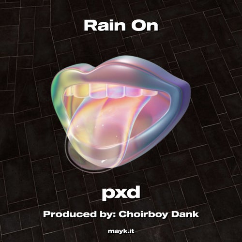 Rain On