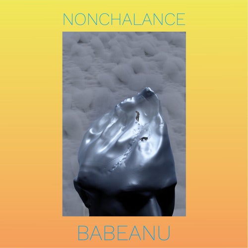 Nonchalance