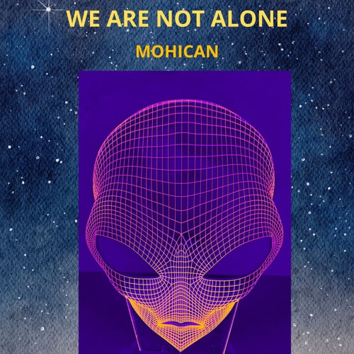 We Are Not Alone