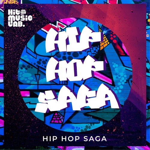 Hip Hop Saga