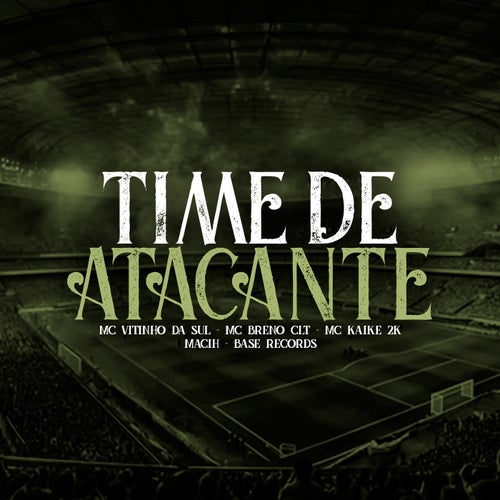 Time De Atacante