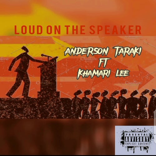 Loud On The Speaker (feat. Khamari Lee)