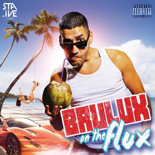 Brulux on the Flux