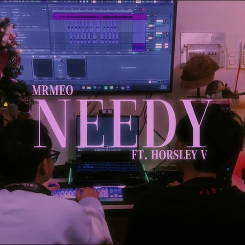 Needy (feat. Horsley V)