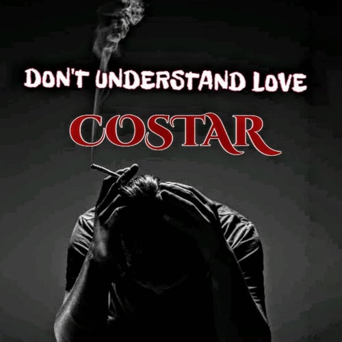 Don't Understand Love