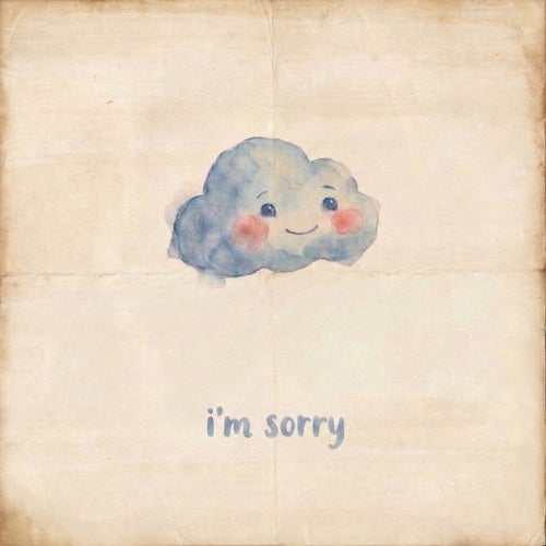 i'm sorry