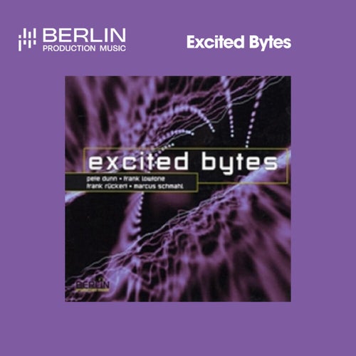 Excited Bytes