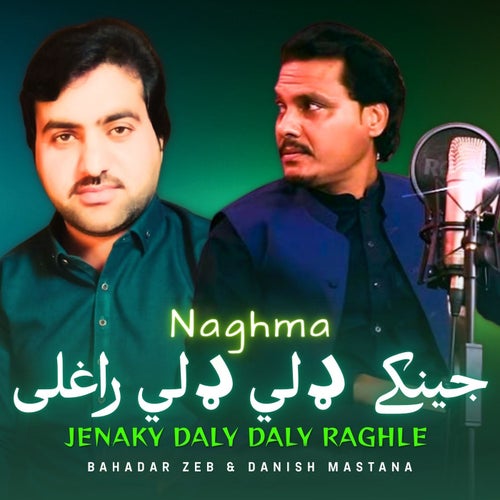 Jenaky Daly Daly Raghle Naghma