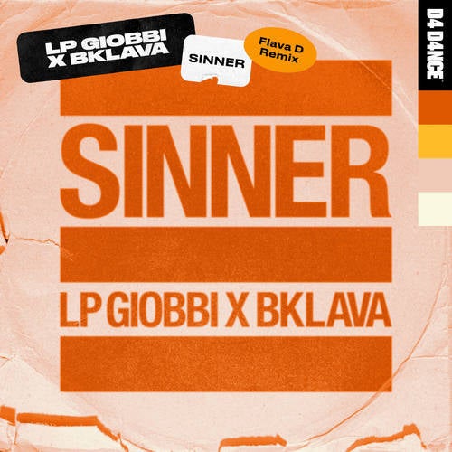 Sinner (Flava D Remix)