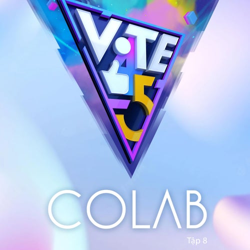 Vote For 5ive (COLAB) [Tập 8]