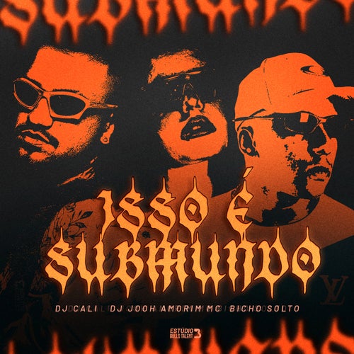 ISSO É SUBMUNDO