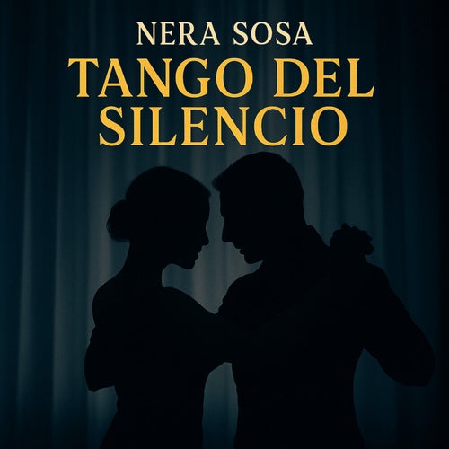 Tango del Silencio