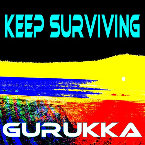 Keep Surviving