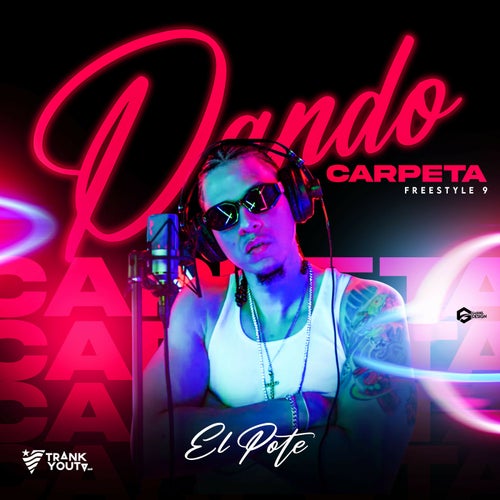 Dando Carpeta (Freestyle 9)