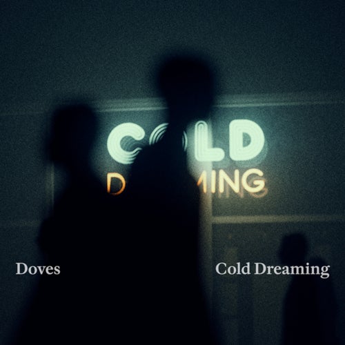 Cold Dreaming