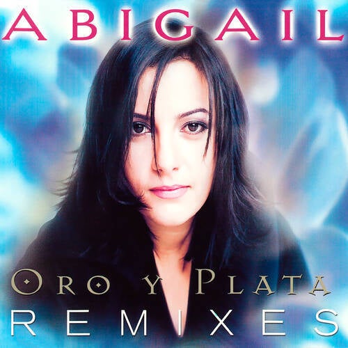 Oro Y Plata (Remixes) (Remasterizado 2025)